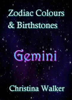 Cover Zodiac Colours & Birthstones - Gemini (eBook, ePUB)