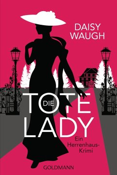 Die tote Lady (eBook, ePUB) - Waugh, Daisy