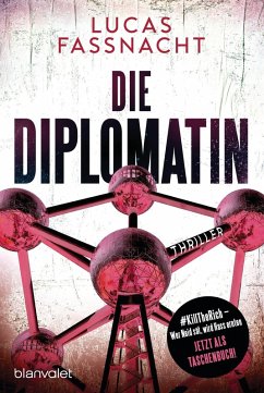 Die Diplomatin (eBook, ePUB) - Fassnacht, Lucas