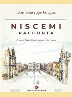 Niscemi racconta (eBook, ePUB) - Giuseppe Giugno, Don