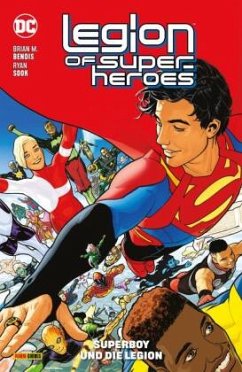 Legion of Super-Heroes, 2. Serie - Bendis, Brian Michael;Sook, Ryan;Moore, Travis