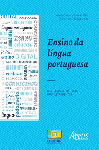 Ensino da Língua Portuguesa: Contexto e a Prática de Multiletramentos (eBook, ePUB)