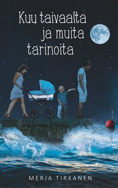 Kuu taivaalta ja muita tarinoita (eBook, ePUB)