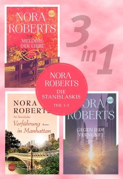 Die Stanislaskis - Teil 1-3 (eBook, ePUB) - Roberts, Nora