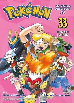 Diamant und Perl / Pokémon - Die ersten Abenteuer Bd.33 - Kusaka, Hidenori;Yamamoto, Satoshi