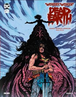 Wonder Woman: Dead Earth - Johnson, Daniel Warren