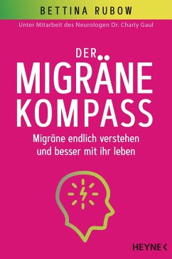 Der Migräne-Kompass (eBook, ePUB) - Rubow, Bettina