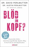 Blöd im Kopf? (eBook, ePUB)