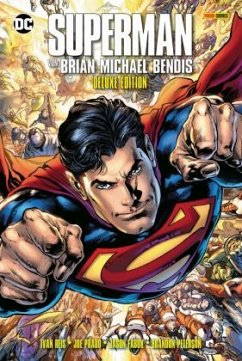 Superman von Brian Michael Bendis (Deluxe-Edition) - Bendis, Brian Michael;Reis, Ivan;Fabok, Jason