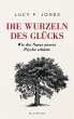Die Wurzeln des Glücks (eBook, ePUB) - Bild 1