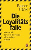 Die Loyalitätsfalle (eBook, ePUB)