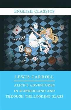 Alices Adventures in Wonderland (eBook, ePUB) - Carroll, Lewis