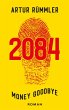 2084 - Money Goodbye - Bild 1