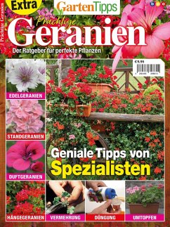 GartenTipps Extra - Prächtige Geranien - Buss, Oliver