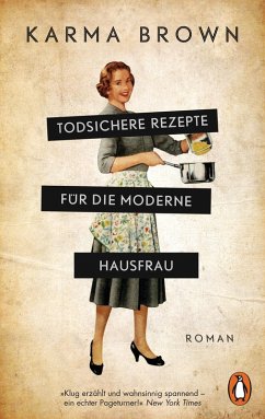 Todsichere Rezepte für die moderne Hausfrau (eBook, ePUB) - Brown, Karma