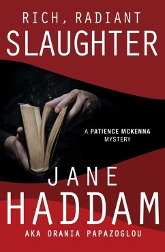 Rich, Radiant Slaughter (eBook, ePUB) - Haddam, Jane; Papazoglou, Orania