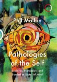 Pathologies of the Self (eBook, ePUB)