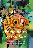 Pathologies of the Self (eBook, ePUB)