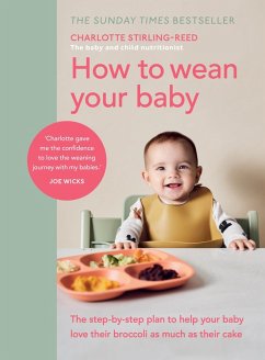 How to Wean Your Baby (eBook, ePUB) - Stirling-Reed, Charlotte