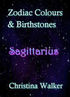 Cover Zodiac Colours & Birthstones - Saggitarius (eBook, ePUB)
