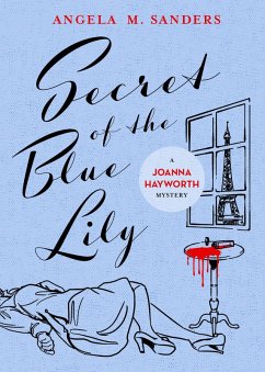 Secret of the Blue Lily (Vintage Clothing Series, #6) (eBook, ePUB) - Sanders, Angela M.