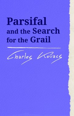 Parsifal (eBook, ePUB) - Kovacs, Charles