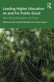 Leading Higher Education As and For Public Good (eBook, ePUB)