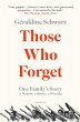 Those Who Forget (eBook, ePUB) - Bild 1