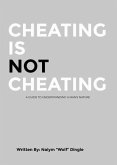 Cheating Is Not Cheating (eBook, ePUB)