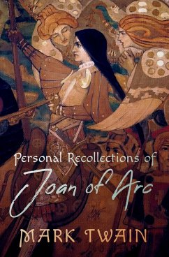 Personal Recollections of Joan of Arc (eBook, ePUB) - Twain, Mark