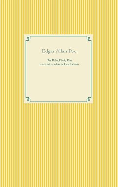 Der Rabe, König Pest und seltsame Geschichten (eBook, ePUB) - Poe, Edgar Allan