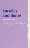Muscles and Bones (eBook, ePUB)