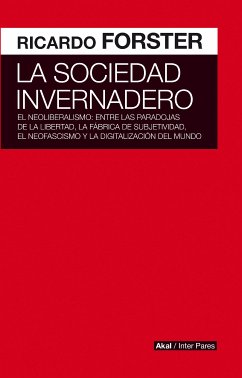 La sociedad invernadero (eBook, ePUB) - Forster, Ricardo