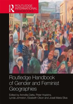 Routledge Handbook of Gender and Feminist Geographies (eBook, PDF) Cover Routledge Handbook of Gender and Feminist Geographies (eBook, PDF)