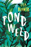 Pondweed (eBook, ePUB)