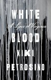 White Blood (eBook, ePUB)