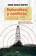 Naturaleza y conflicto (eBook, ePUB) - Bild 1