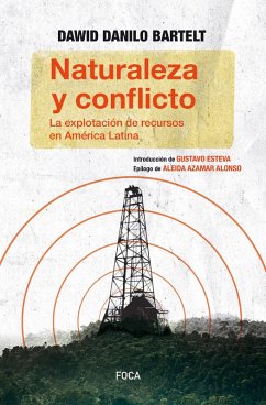 Naturaleza y conflicto (eBook, ePUB) - Bartelt Dawid, Danilo