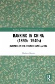 Banking in China (1890s-1940s) (eBook, ePUB)