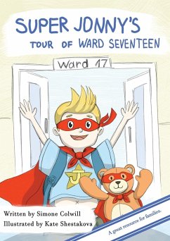 Super Jonny's Tour of Ward Seventeen. - Colwill, Simone