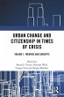Urban Change and Citizenship in Times... - Bild 1