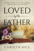 Loved by the Father (eBook, ePUB)
