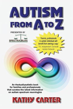 Autism from A to Z - Carter, Kathy; Tbd