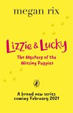 Lizzie and Lucky: The Mystery of the Missing Puppies (eBook, ePUB)