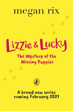 Lizzie and Lucky: The Mystery of the Missing Puppies (eBook, ePUB) - Rix, Megan