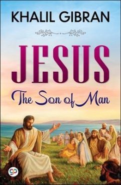 Jesus (eBook, ePUB) - Gibran, Kahlil