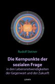 Die Kernpunkte der sozialen Frage in den Lebensnotwendigkeiten der Gegenwart und Zukunft (eBook, ePUB)