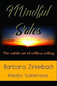 Mindful Sales (eBook, ePUB) - Zirkelbach, Barbara State; Adolfo, Soberanis