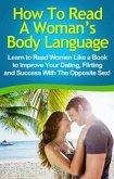 How To Read A Woman's Body Language (eBook, ePUB)