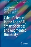 Cyber Defence in the Age of AI, Smart Societies and Augmented Humanity (eBook, PDF)